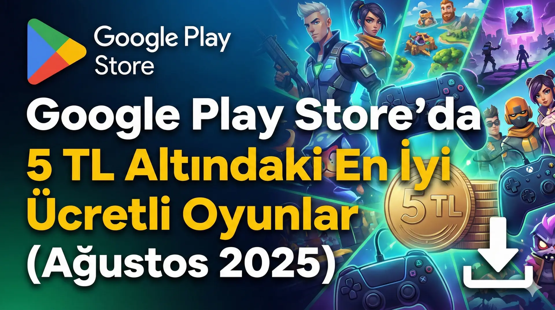 Google Play Store’da 5 TL Altındaki En İyi Ücretli Oyunlar (Ağustos 2025)