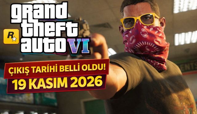 GTA 6 çıkış tarihi duyurusu