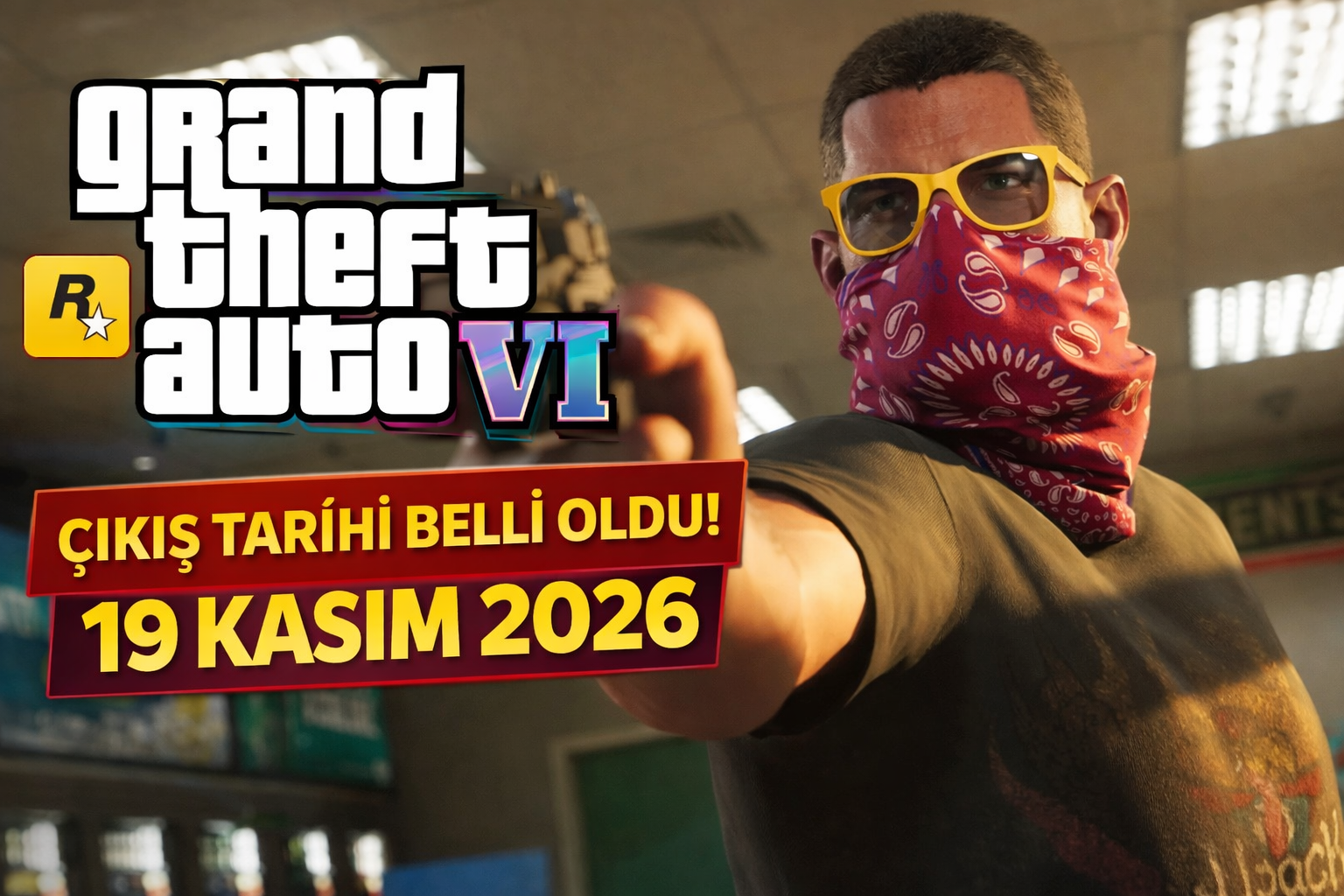 Grand Theft Auto VI (GTA 6) Çıkış Tarihi Resmen Açıklandı: 19 Kasım 2026