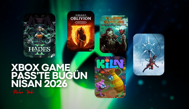 Xbox-Game-Passte-Bugun-Nisan-2026-Haber-Gorseli